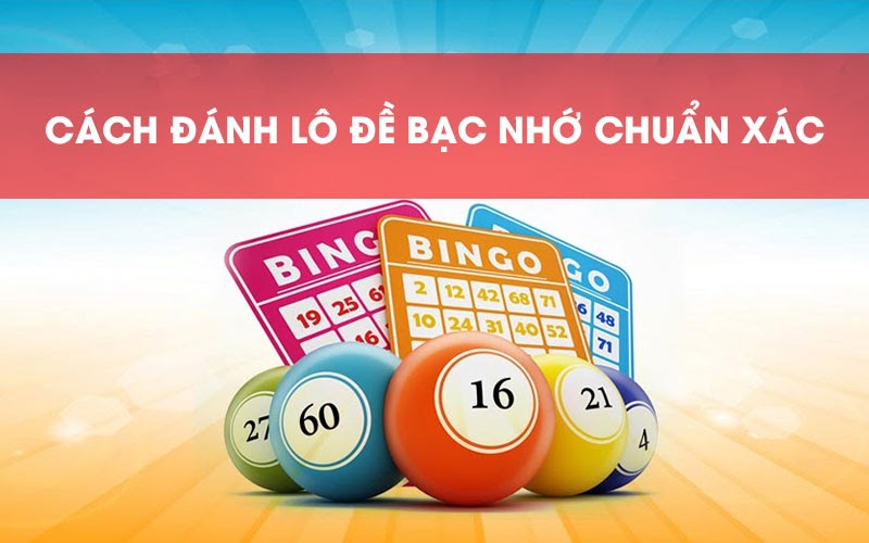 Bí quyết đánh bạc nhớ lô đề online